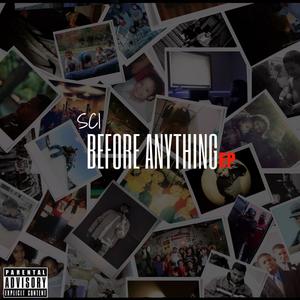 Before Anything (Explicit)