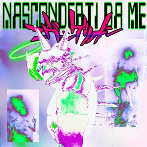 Nasconderti Da Me (feat. Tracy) (Explicit)