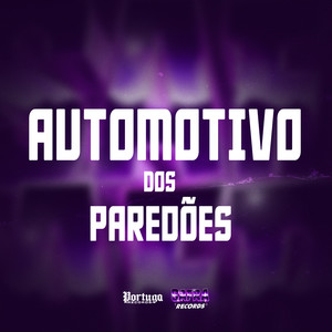 AUTOMOTIVO DOS PAREDÕES (Explicit)