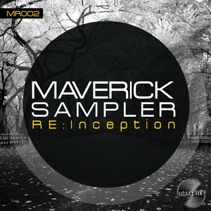 Maverick Sampler (RE : Inception)