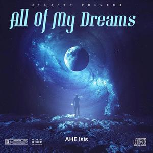 All Of My Dreams (Will You Promise Me) [Explicit]