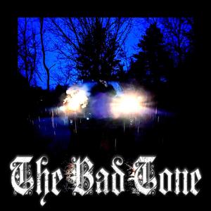 The Bad Tone (Explicit)