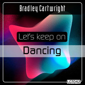 Let's Keep On Dancing (Original Mix)