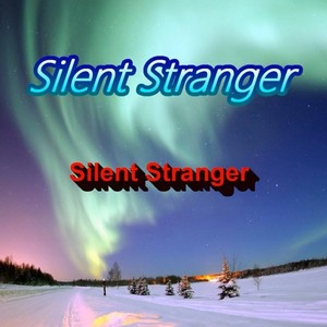 Silent Stranger