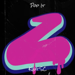 Pop It (Explicit)