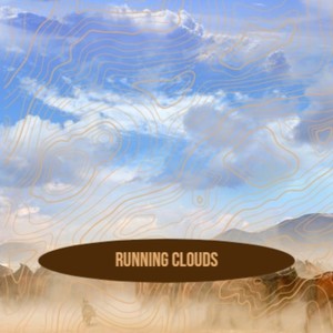 Running Clouds