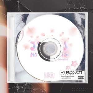 My Products (Sped Up|Explicit)