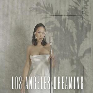 Los Angeles Dreaming