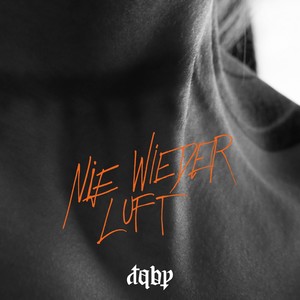 Nie wieder Luft (Explicit)