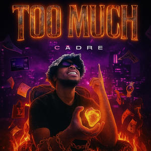 Too much (Explicit)