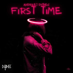 First Time (Radio Mix)