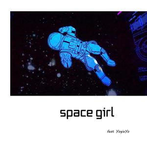 space girl (feat. YogieYo)