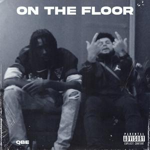 On The Floor (Explicit)