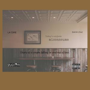 Missassume (Explicit)