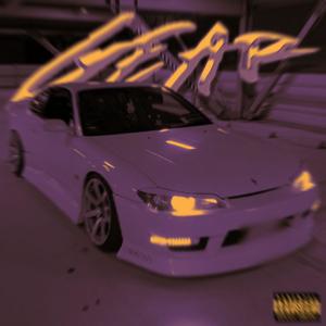 GEAR (feat. HiyatoPlaya) (Explicit)