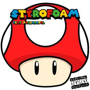 Styrofoam (Explicit)