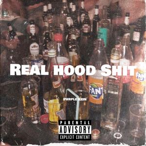 Real Hood **** (Explicit)