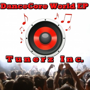 DanceCore World EP (EP)