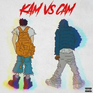 Kam vs Cam EP (Explicit)