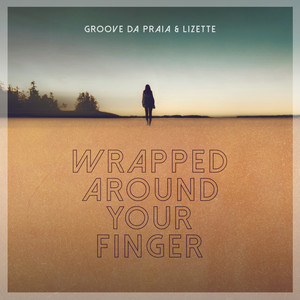 Wrapped Around Your Finger