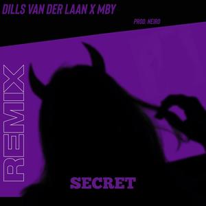 Secret (Remix) [Explicit]