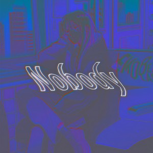 Nobody (feat. KIMIKA & 9MA)