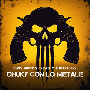 Chuky Con Lo Metale (Explicit)
