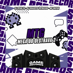 MTG Mega Do Destrava 2 (Explicit)
