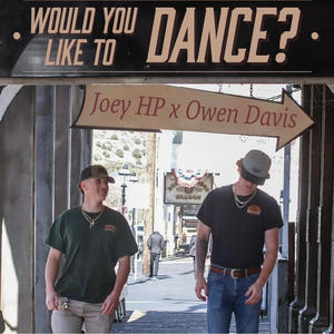 Would You Like To Dance? (feat. Owen Davis) [Explicit]