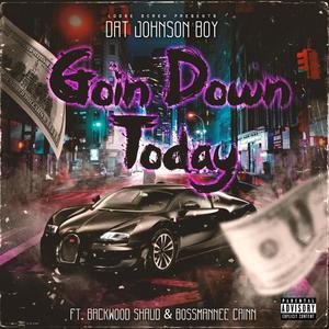 Goin Down Today (Explicit)