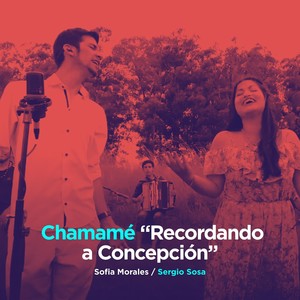 Chamamé (Recordando a Concepción)