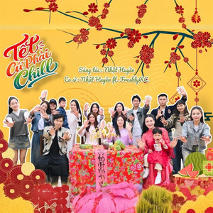 Tết Cứ Phải Chill