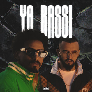 YA RASSI (Explicit)