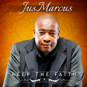 Keep the Faith(feat. Jimmy Hicks)