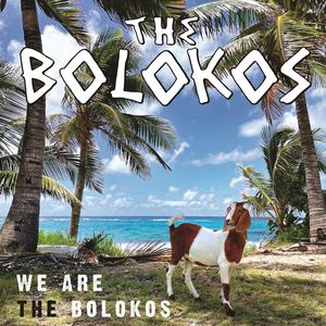 We Are the Bolokos