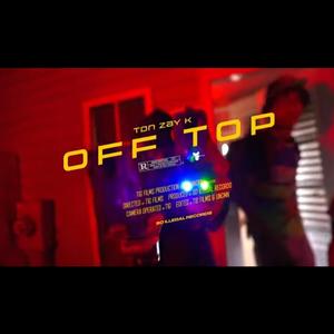 Off Top (Explicit)