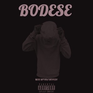 Bodese (Explicit)