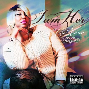 I Am Her (Explicit)