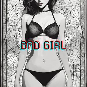 Bad Girl