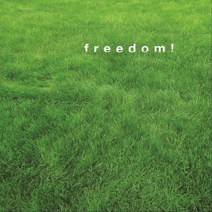 Everybody Sing Freedom