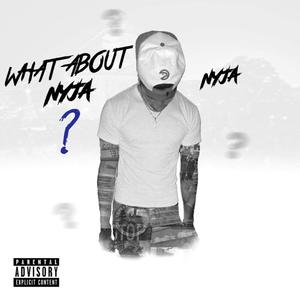 What About Nyja ? (Explicit)