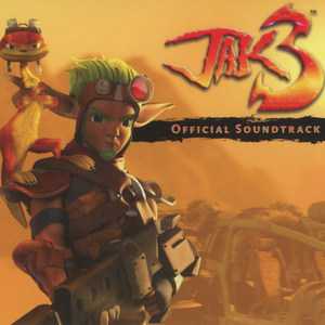 Jak 3 Official Soundtrack