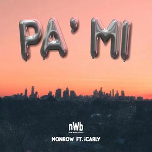 Pa Mi (feat. ¡Carly)