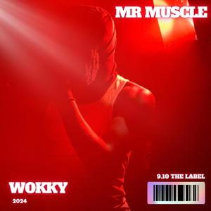 Mr Muscle (Explicit)