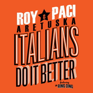 Roy Paci - Italians Do It Better