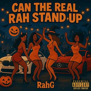 Can The Real Rah Stand Up (Zess Bounce) (Explicit)