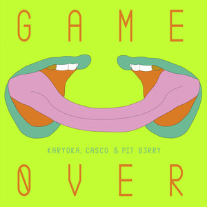 Game 0ver (Explicit)