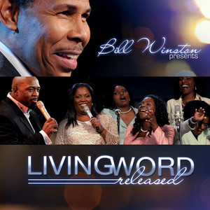 Bill Winston Presents Living Word ''Released''