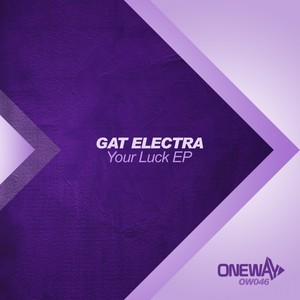 Your Luck (Original Mix)