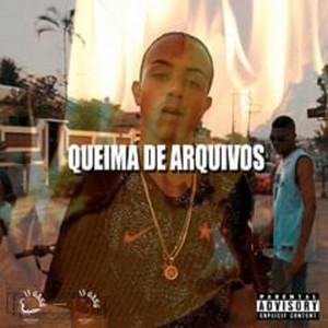 Queima de Arquivo (Explicit)